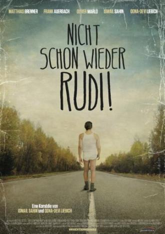 Nicht schon wieder Rudi! (фильм 2015)