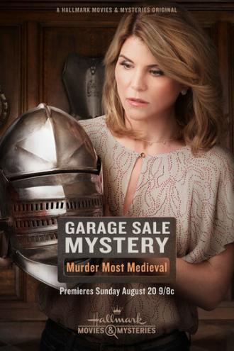 Garage Sale Mystery: Murder Most Medieval (фильм 2017)