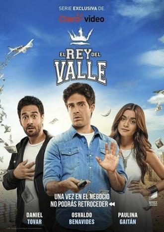 El Rey del Valle (сериал 2018)