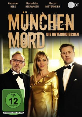 München Mord - Die Unterirdischen (фильм 2019)