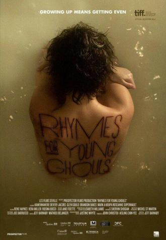 Rhymes for Young Ghouls (фильм 2013)