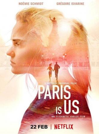 Париж — это мы (фильм 2019)
