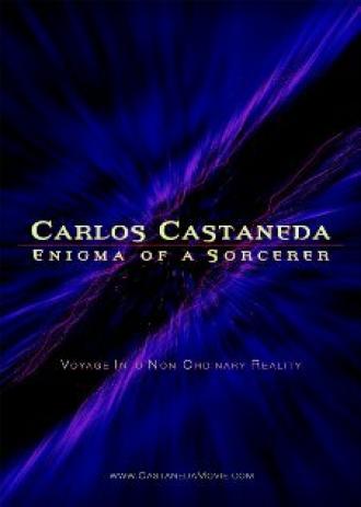 Карлос Кастанеда: Загадка мага (фильм 2004)