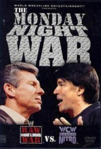 The Monday Night War: WWE Raw vs. WCW Nitro (фильм 2004)