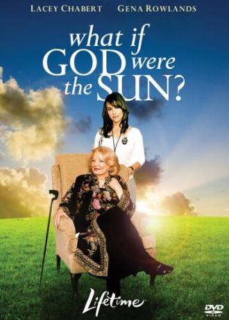 Что если бы Бог был солнцем? (фильм 2007)