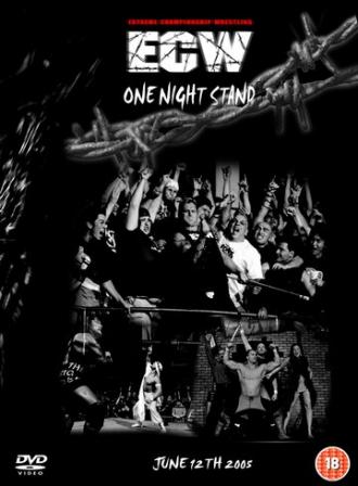 ECW Одна ночь противостояния (фильм 2005)
