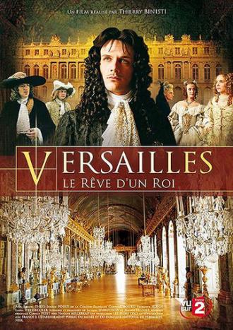 Версаль, мечта короля (фильм 2008)