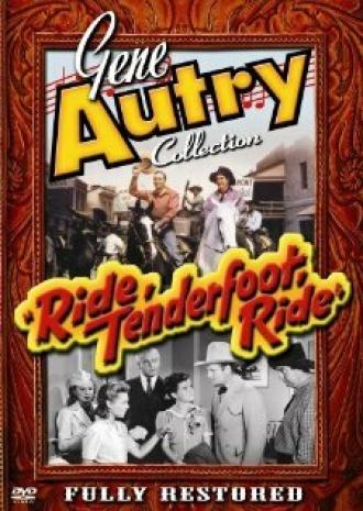 Ride, Tenderfoot, Ride (фильм 1940)
