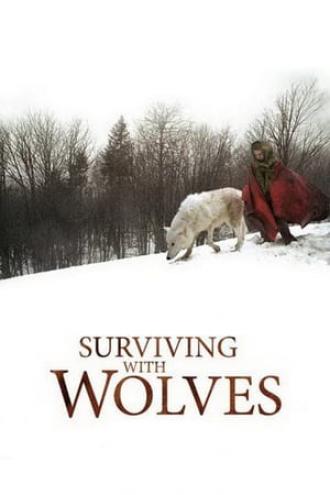 Выживая с волками (фильм 2007)