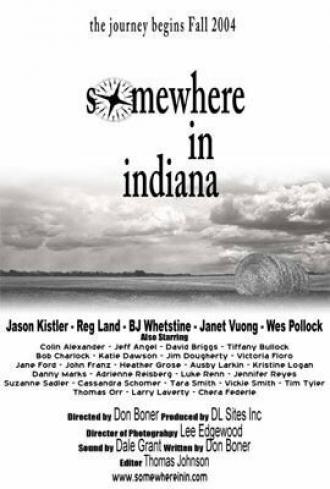 Somewhere in Indiana (фильм 2004)