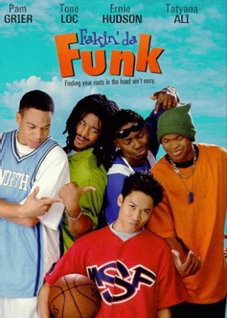 Fakin' Da Funk (фильм 1997)