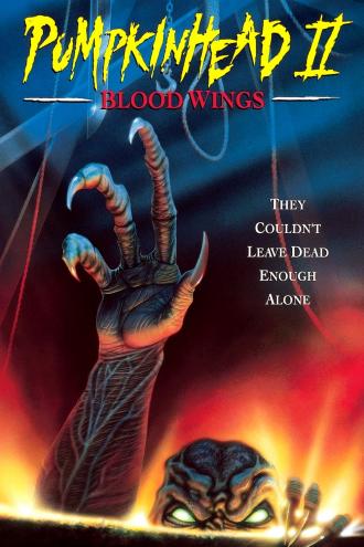 Тыквоголовый 2: Кровавые крылья (фильм 1993)