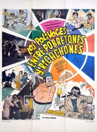 Entre pobretones y ricachones (фильм 1973)