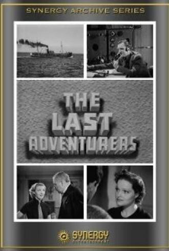 The Last Adventurers (фильм 1937)