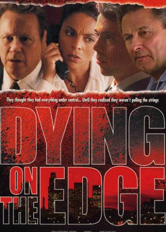 Dying on the Edge (фильм 2001)