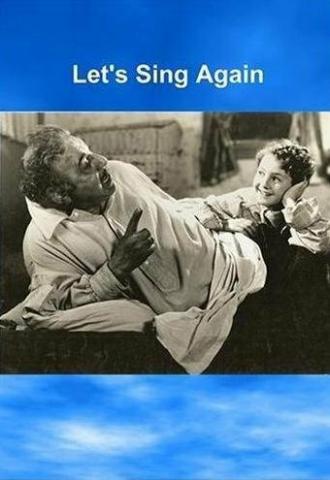 Let's Sing Again (фильм 1936)