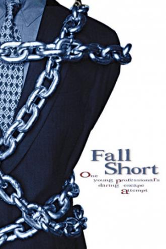 Fall Short (фильм 2003)