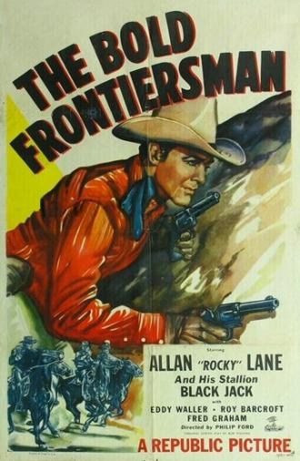 The Bold Frontiersman (фильм 1948)