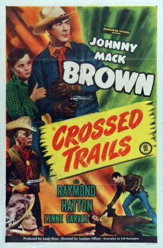 Crossed Trails (фильм 1948)