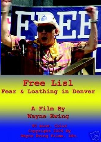 Free Lisl: Fear & Loathing in Denver
