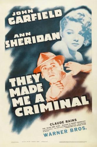 Они сделали меня преступником (фильм 1939)