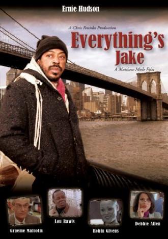 Everything's Jake (фильм 2006)