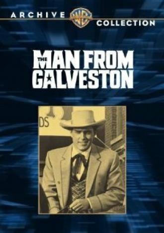 Человек из Галвестона (фильм 1963)