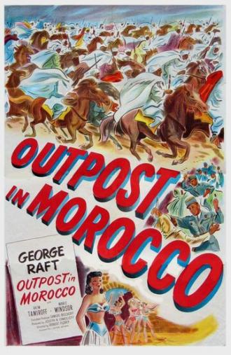 Outpost in Morocco (фильм 1949)