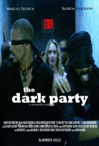 The Dark Party (фильм 2013)