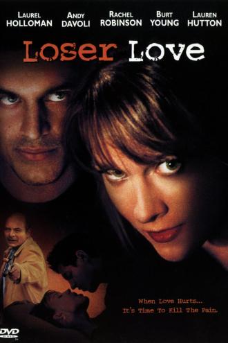 Loser Love (фильм 1999)