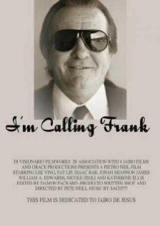 I'm Calling Frank (фильм 2007)