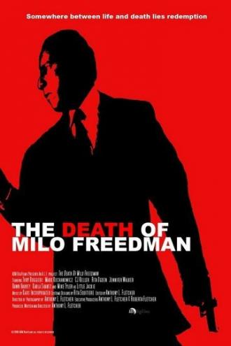 The Death of Milo Freedman (фильм 2008)
