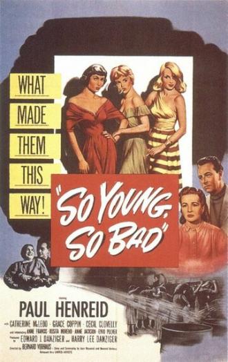Такие молодые, такие плохие (фильм 1950)