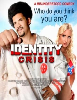 Identity Crisis (фильм 2008)