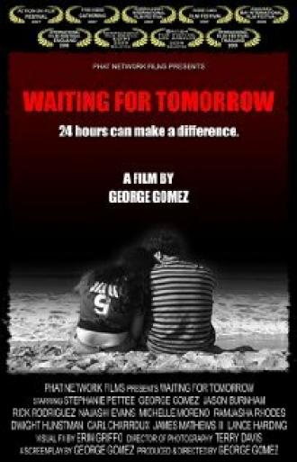 Waiting for Tomorrow (фильм 2007)