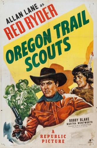 Oregon Trail Scouts (фильм 1947)