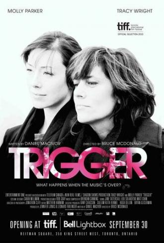 Триггер (фильм 2010)