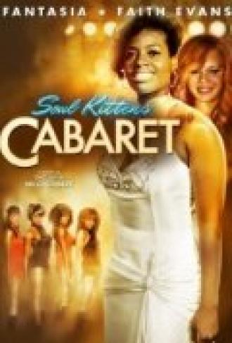 Soul Kittens Cabaret (фильм 2011)
