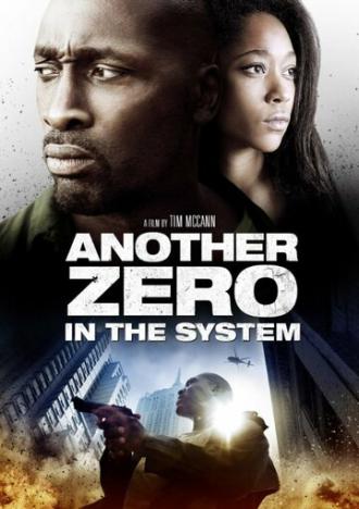 Zero in the System (фильм 2013)