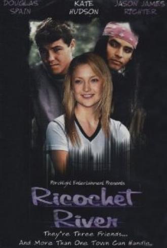 Ricochet River (фильм 2001)