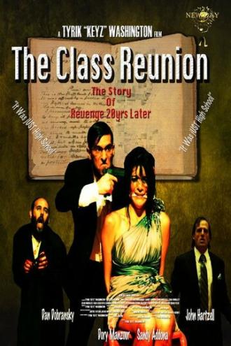 The Class Reunion (фильм 2012)