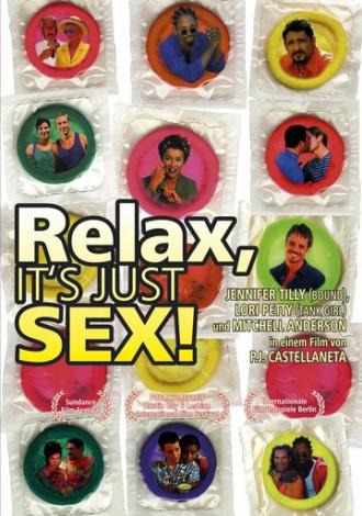 Расслабься, это просто секс (фильм 1998)