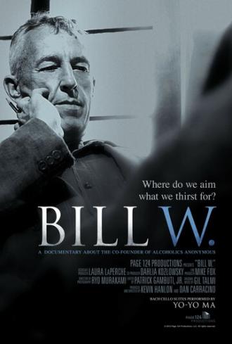Bill W. (фильм 2012)