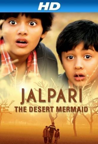 Jalpari: The Desert Mermaid (фильм 2012)