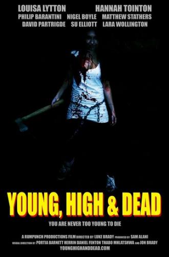 Young, High and Dead (фильм 2013)