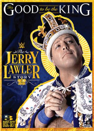 It's Good to Be the King: The Jerry Lawler Story (фильм 2015)