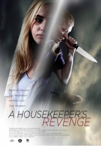 A Housekeeper's Revenge (фильм 2016)