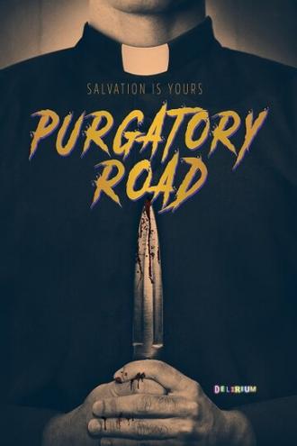 Purgatory Road (фильм 2017)