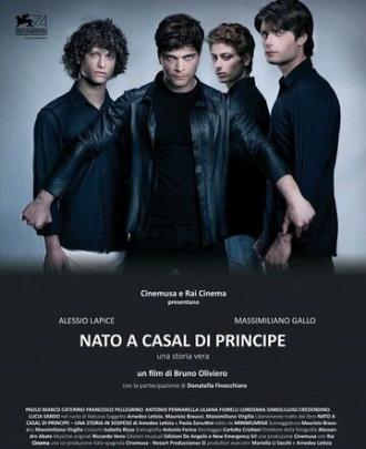 Nato a Casal di Principe (фильм 2017)