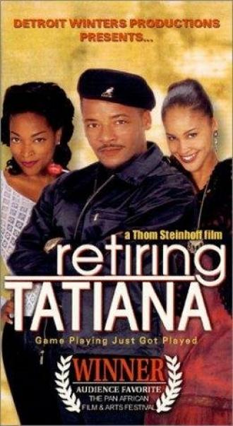 Retiring Tatiana (фильм 2000)